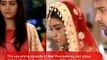 Upcoming..Suhani si ek ladki..OMG! Yuvraj gets married with Baby in front of Suhani