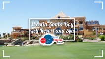 Westin Soma Bay Golf Resort and Spa