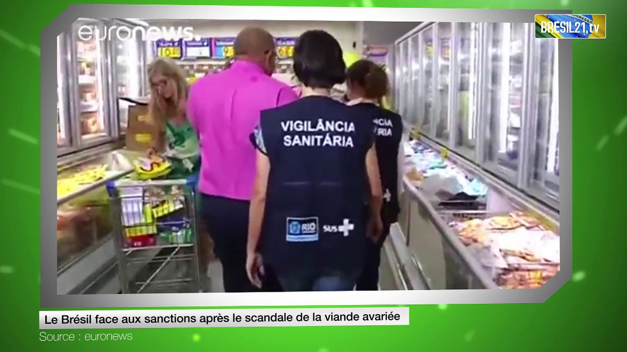 Le Brésil face aux sanctions après le scandale de la viande avariée