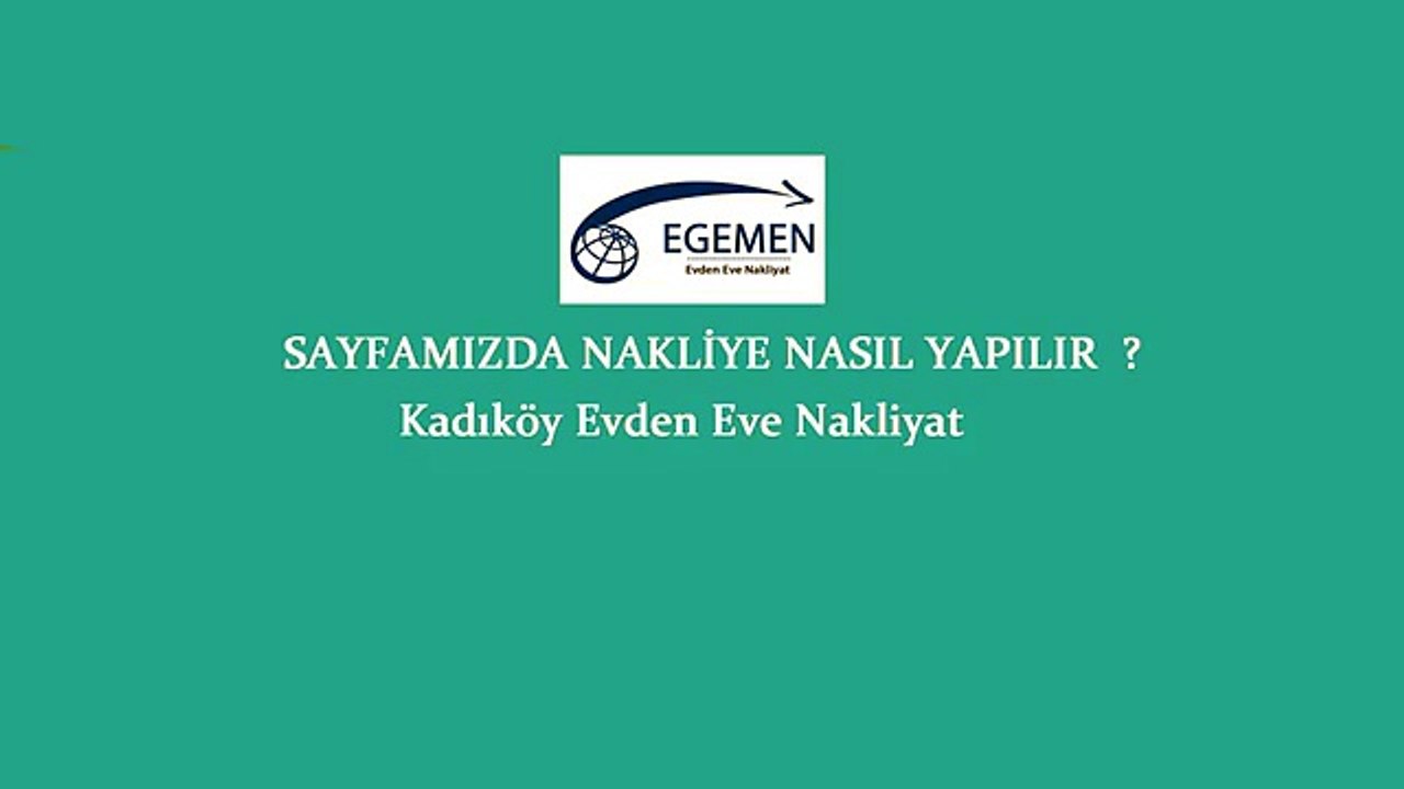 Kadıköy Evden Eve Nakliyat