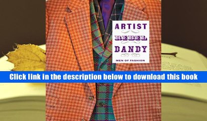 Popular Book  Artist/Rebel/Dandy: Men of Fashion (Museum of Art, Rhode Island School of Design)