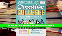 Read Creative Colleges: Finding the Best Programs for Aspiring Actors, Artists, Designers,
