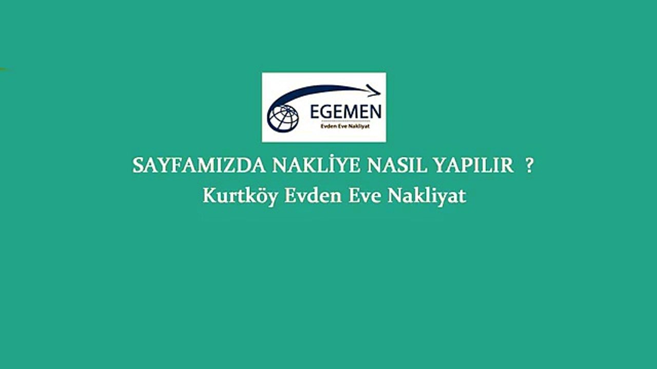 Kurtköy Evden Eve nakliye