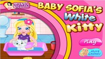Baby Sofias White Kitty gameplay for little girls-Baby Game-Pets Games
