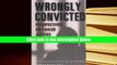 Best Ebook  Wrongly Convicted: Perspectives on Failed Justice (Critical Issues in Crime and