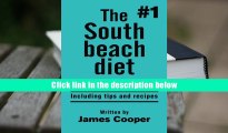 PDF [Download]  South beach diet : The #1 South Beach diet , How to make it work for you !: