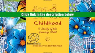 PDF [FREE] DOWNLOAD  Childhood: A Study of the Growing Child Theodore M. Davis READ ONLINE
