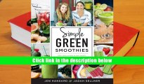 Popular Book  Simple Green Smoothies: 100  Tasty Recipes to Lose Weight, Gain Energy, and Feel