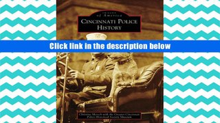 PDF [Download]  Cincinnati Police History (OH) (Images of America)  For Full