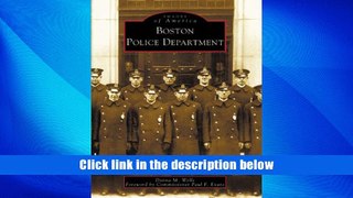 PDF [Download]  Boston Police Department (Images of America: Massachusetts)  For Full