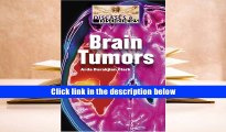 Best Ebook  Brain Tumors (Diseases and Disorders)  For Kindle