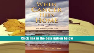 PDF  When Cancer Hits Home: Cancer Treatment and Prevention Options for Breast, Colon, Lung,