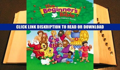 PDF The Beginner s Bible: Timeless Children s Stories E-Book Online