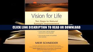 PDF Vision for Life: Ten Steps to Natural Eyesight Improvement Full Online
