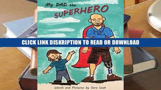 Read [ePub] My Dad the Superhero! Full Online Book
