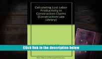 Popular Book  Calculating Lost Labor Productivity in Construction Claims (Construction Law