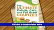PDF  The Ultimate Calorie, Carb, and Fat Gram Counter: Quick, Easy Meal Planning Using Counts for