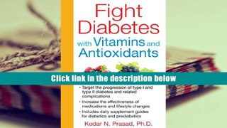 PDF  Fight Diabetes with Vitamins and Antioxidants For Ipad
