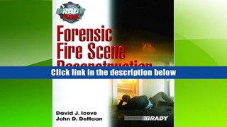 Popular Book  Forensic Fire Scene Reconstruction (Brady Fire)  For Online