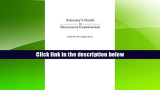 PDF [Download]  Attorney s Guide to Document Examination  For Kindle