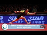 2016 Men’s World Cup Highlights I Xu Xin vs Wong Chun Ting (1/2)