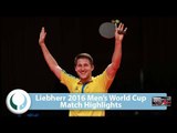 2016 Men’s World Cup Highlights I Simon Gauzy vs Kristian Karlsson (1/4)