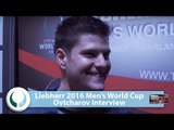Liebherr 2016 Men's World Cup I Ovtcharov Interview