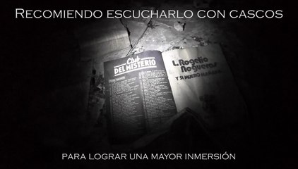 Club del Misterio. Noche en un Recinto Abandonado