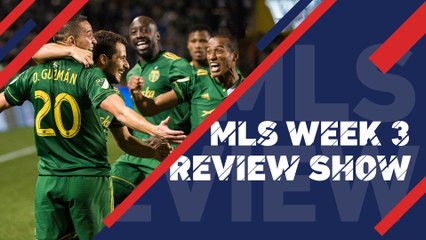 Portland stay perfect, Sounders get first win | MLS Review Show, Week 3