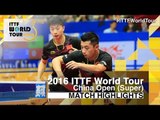 2016 China Open Highlights: Zhang Jike/Ma Long vs Xu Xin/Fan Zhendong (Final)