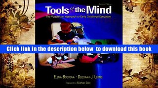 Audiobook  Tools of the Mind: The Vygotskian Approach to Early Childhood Education (2nd Edition)