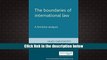 Best Ebook  The boundaries of international law: A feminist analysis (Melland Schill Studies in