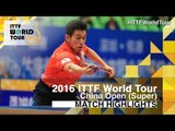 2016 China Open Highlights: Xu Xin vs Wong Chun Ting (1/4)