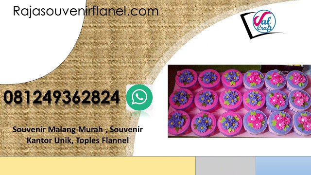 081249362824 Souvenir Malang Murah , Souvenir Kantor Unik, Toples Flannel