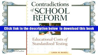 Audiobook  Contradictions of School Reform: Educational Costs of Standardized Testing (Critical