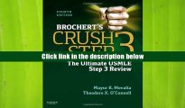 Popular Book  Brochert s Crush Step 3: The Ultimate USMLE Step 3 Review, 4e  For Trial