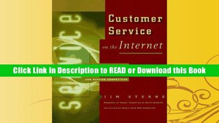 PDF Customer Service on the Internet: Building Relationships, Increasing Loyalty, and Staying