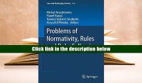 Popular Book  Problems of Normativity, Rules and Rule-Following (Law and Philosophy Library)  For