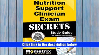 Ebook Online Nutrition Support Clinician Exam Secrets Study Guide: NSC Test Review for the