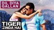 Salman Khan - Katrina Kaif Romantic Song Dil Diya Gallan From Tiger Zinda Hai