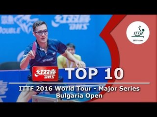 DHS ITTF Top 10 - 2016 Bulgaria Open