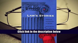 PDF [Download]  Law s Stories: Narrative and Rhetoric in the Law  For Full