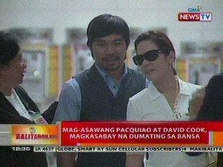 BT: Mag-asawang Pacquiao at David Cook, magkasabay na dumating sa bansa