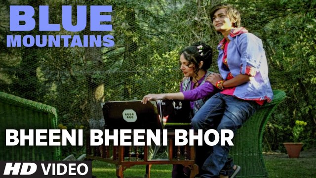 Bheeni Bheeni Bhor Song HD Video Song Blue Mountains 2017 Gracy Singh Rajpal Yadav | Sadhana Suraj & Yatharth