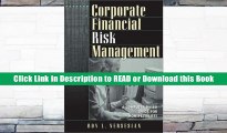 ONLINE BOOK Corporate Financial Risk Management: A Computer-based Guide for Nonspecialists BY Roy