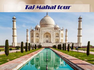 Memorable Taj Mahal tour by GreenchiliHolidays
