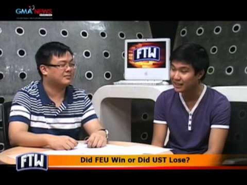 FTW: Did FEU Win or Did UST Lose?