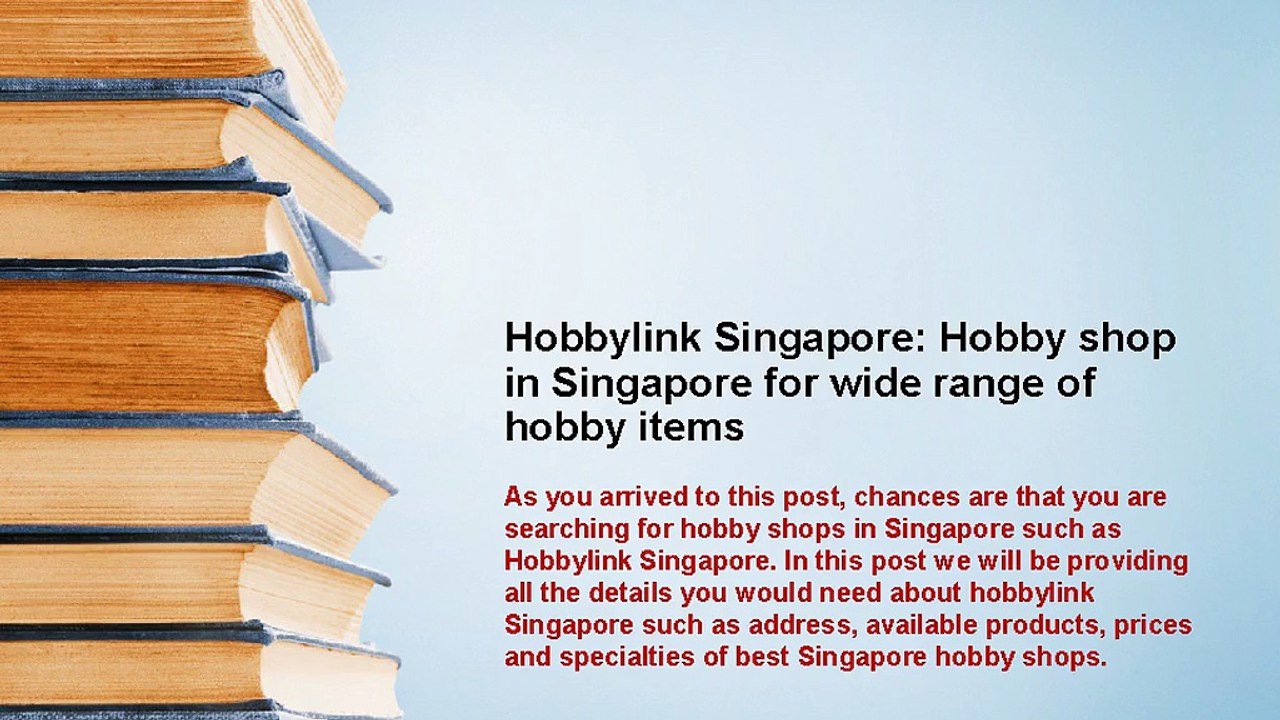 Hobbylink Singapore Hobby shop in Singapore for wide range of hobby items