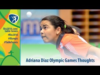 Adriana Díaz Olympic Games Thoughts
