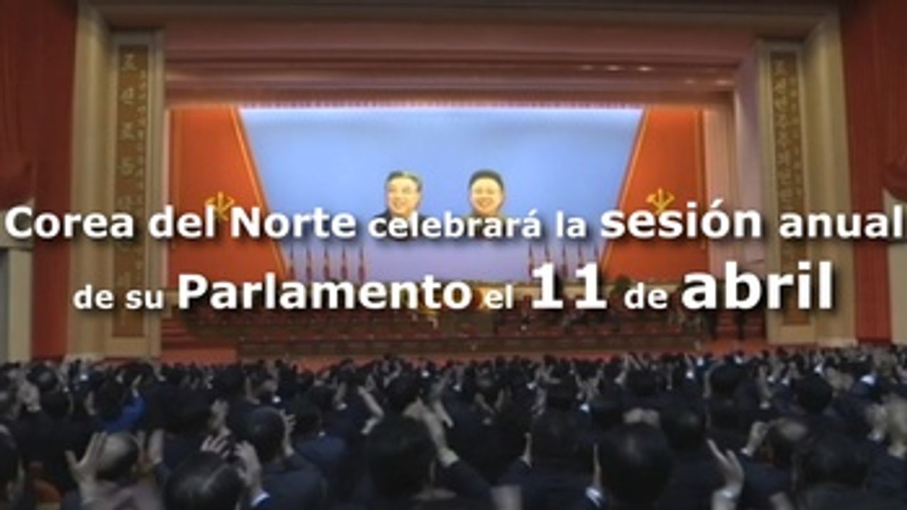 Corea del Norte celebrará en abril la sesión anual de su Parlamento